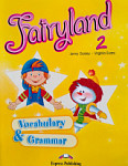 Fairyland 2 Vocabulary and Grammar Practice (Pupil's)